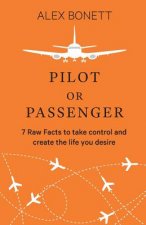 Pilot or Passenger