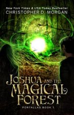 Joshua and the Magical Forest