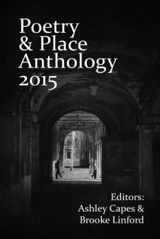 Poetry & Place Anthology 2015