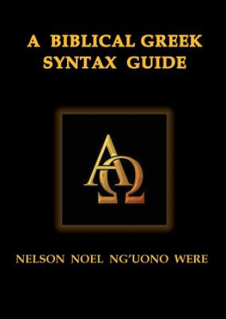 Biblical Greek Syntax Guide