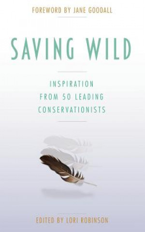 Saving Wild