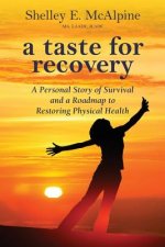 Taste for Recovery