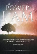 Power of I AM - Volume 2