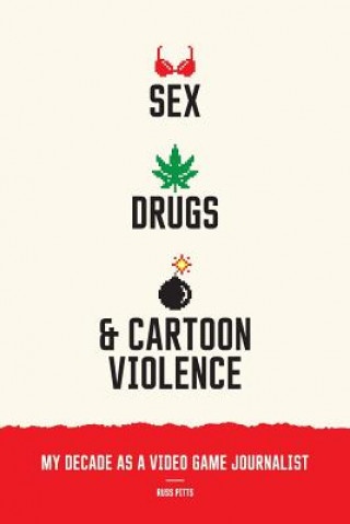 Sex, Drugs, and Cartoon Violence