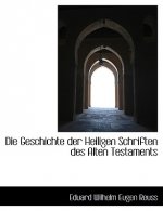 Geschichte Der Heiligen Schriften Des Alten Testaments
