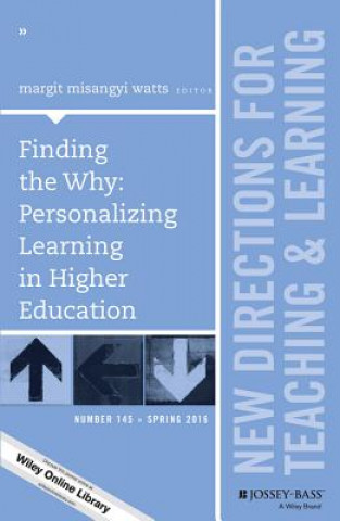 Finding the Why: Personalizing Learning in Higher Education