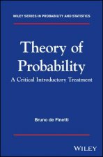 Theory of Probability - A critical introductory treatment