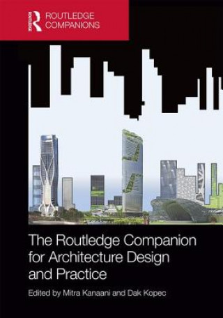 Routledge Companion for Architecture Design and Practice