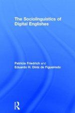 Sociolinguistics of Digital Englishes