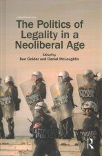 Politics of Legality in a Neoliberal Age