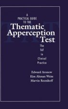 Practical Guide to the Thematic Apperception Test