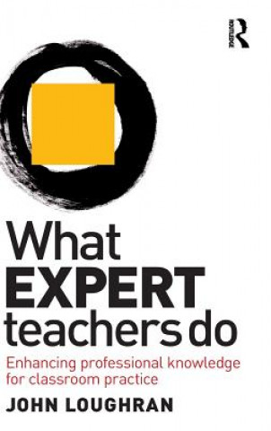 What Expert Teachers Do