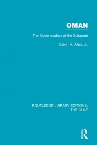 Oman: the Modernization of the Sultanate