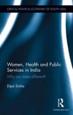 Women, Health and Public Services in India