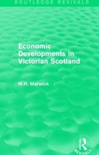 Economic Developments in Victorian Scotland