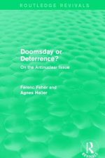 Doomsday or Deterrence?