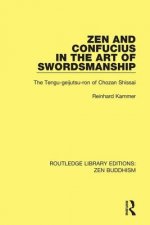 Zen and Confucius in the Art of Swordsmanship