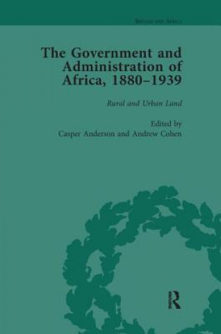 Government and Administration of Africa, 1880-1939 Vol 4
