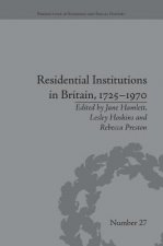 Residential Institutions in Britain, 1725-1970: Inmates and