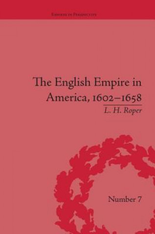 English Empire in America, 1602-1658