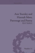 Ann Yearsley and Hannah More, Patronage and Poetry