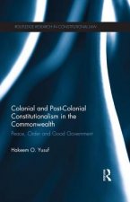 Colonial and Post-colonial Constitutionalism in the Commonwealth