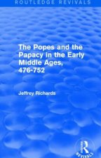 Popes and the Papacy in the Early Middle Ages (Routledge Revivals)