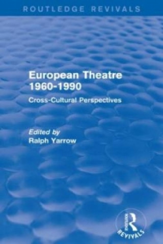 European Theatre 1960-1990 (Routledge Revivals)