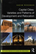 Capital Cities: Varieties and Patterns of Development and Relocation