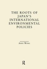 Roots of Japan's International Environmental Policies