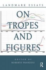 Landmark Essays on Tropes and Figures