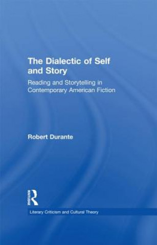 Dialectic of Self and Story