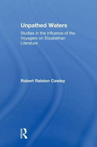 Unpathed Waters