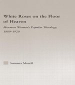 White Roses on the Floor of Heaven