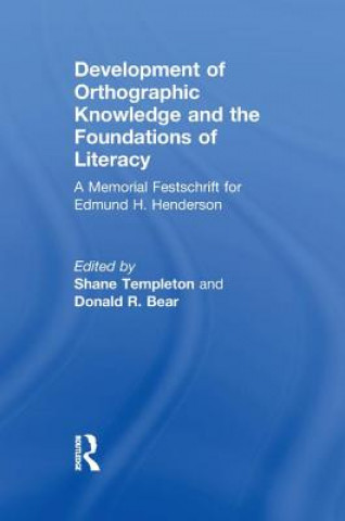 Development of Orthographic Knowledge and the Foundations of Literacy