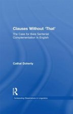 Clauses Without 'That'