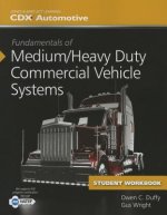 Fundamentals Of Medium/Heavy Duty Commercial Vehicle Systems Student Workbook