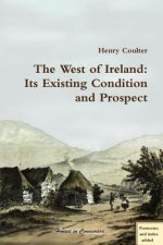 West of Ireland: Its Existing Condition and Prospect