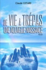 De Vie a Trepas