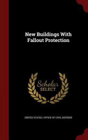 New Buildings with Fallout Protection