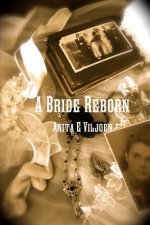 Bride Reborn