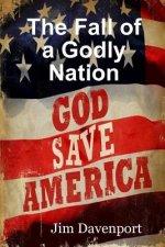 Fall of a Godly Nation