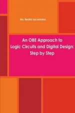 OBE Approach to Logic Circuits and Digital Design: Step by Step
