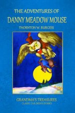 Adventures of Danny Meadow Mouse
