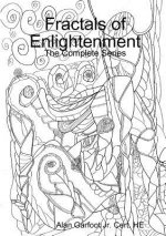 Fractals of Enlightenment: the Complete Series