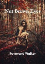 Nut Brown Eyes