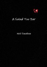 Salad Too Far