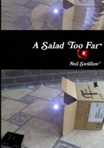 Salad Too Far [Paperback]