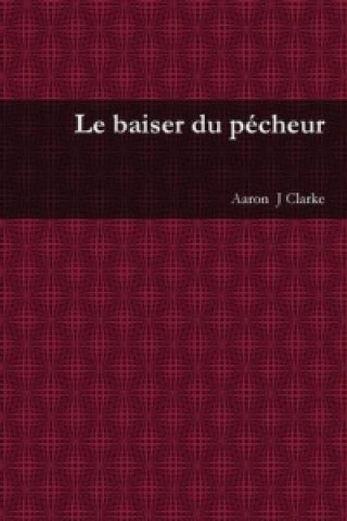 Baiser Du Pecheur