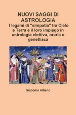 Nuovi Saggi Di Astrologia. I Legami Di 